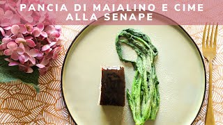 Pancia di maialino nero con cime alla senape  Ricetta Gourmet  Chef Stefano de Gregorio  Saporie [upl. by Ellinnet]