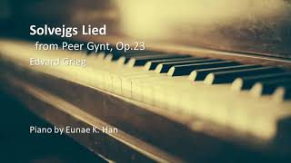 “Solvejgs Lied” from Peer Gynt Op23  Edvard Grieg Piano Accompaniment [upl. by Alta]