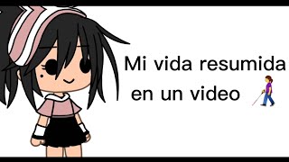 Mi vida resumida en un video 🤡   💥 Meme 💥  Gacha life 🚣‍♀️ [upl. by Xilef991]