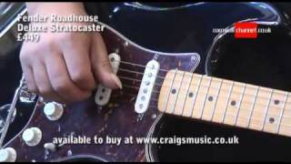 Fender Roadhouse Deluxe Stratocaster £449f4v [upl. by Esojnauj]