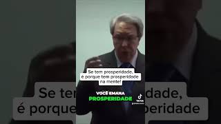 Se tem prosperidade é porque tem prosperidade na mente héliocouto [upl. by Sutphin]