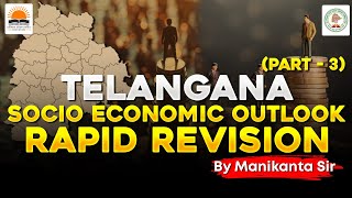 Telangana Socio Economic Outlook  2024  Rapid Revision for TGPSC Group Exams  By Manikanta Sir [upl. by Enasus]