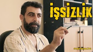 İŞSİZLİK Mİ  HARDREALİTE [upl. by Gothar]