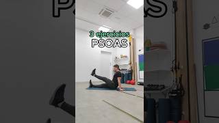 💥 Fuera DOLOR de CADERA🏃🏼‍♂️ FORTALECE PSOAS con 3 EJERCICIOS y alivia tu molestia tips [upl. by Kinnie]