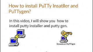 How to install PuTTy Insatller and PuTTygen in windows 10 Pro  2021 April [upl. by Lladnik525]