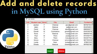 How to insert and delete rows in MySQL database using python tkinter [upl. by Grefer]