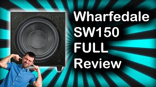 Wharfedale SW150 Subwoofer Review amp Bass test [upl. by Newkirk]