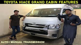 Toyota Hiace 2021  Grand Cabin Review hiace Van  Price in Pakistan  Van Fuel Consumption [upl. by Kara-Lynn15]