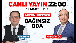 Yeniden Refah Partisi Sandıklı Belediye Başkan Adayı Mustafa Çöl  Bağımsız Oda [upl. by Eugenia52]