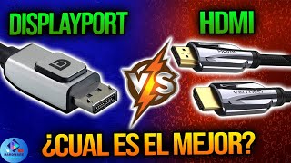 HDMI vs DISPLAYPORT 🔌 ¿CUAL ES EL MEJOR  EXPLICADO [upl. by Norvell]