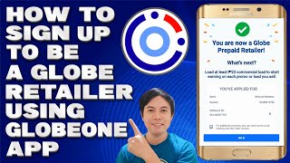 How To Sign Up To Be a Globe Retailer Using GlobeOne App  Earn Money on Retailer Account [upl. by Annatnom]