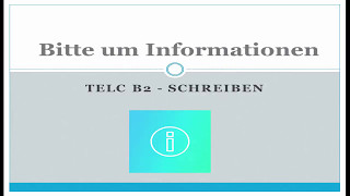 telc B2  Schreiben Bitte um Information [upl. by Gratiana]