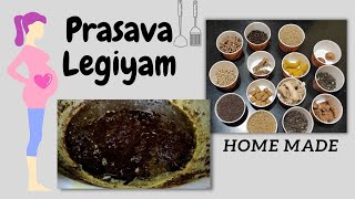 Prasava Legiyam 🤰 Home Made Postpartum Balanced Diet Legiyam After Delivery Medicine for new Moms [upl. by Itirahc]