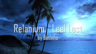 Relanium  Leel Lost [upl. by Hampton]