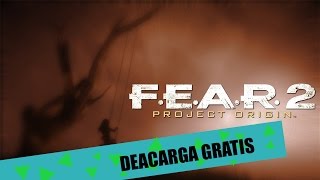 ªComo descargar FEAR 2 para PC FULL [upl. by Annerb]