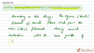 Define sliding filament theory of muscle contraction  11  LOCOMOTIONA ND MOVEMENT  BIOLOGY [upl. by Danby]