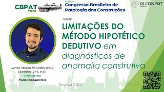 Limitações do método hipotéticodedutivo em diagnósticos de anomalia construtiva  Marcus Grossi [upl. by Neitsirhc]