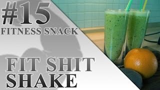 Fit Shit Smoothie mit 8 essentiellen Aminosäuren Banane Kiwi Orange  FITNESS SNACK 15 [upl. by Keyser]