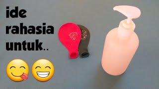 Alat Multifungsi dari Balon dan Botol Bekas Antiseptik [upl. by Ettenaj18]