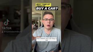 Car Buying Tip Best Time of Year to Buy a Car [upl. by Tedda]