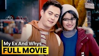 ‘My Ex and Whys’ FULL MOVIE  Liza Soberano Enrique Gil [upl. by Margot]