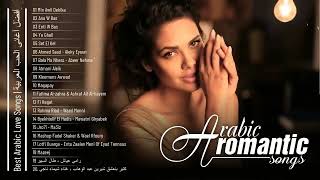 Arabic Romantic and Love Songs 2023 ☑ Sherine Wael Kfoury Nassif Zeytoun [upl. by Aihsrop401]