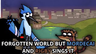 FNF Forgotten World But Its Mordecai Vs Rigby 🖤🎶🎶 [upl. by Quartana]