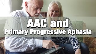 AAC and Primary Progressive Aphasia [upl. by Brunella701]