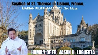 Marian Pilgrimage 2024 3rd Mass at the Basilica of St Therese in Lisieux France [upl. by Norbie]