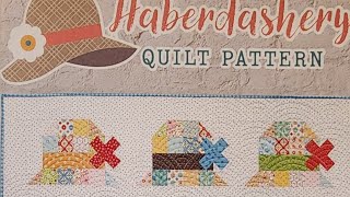 Haberdashery quilt by Lori Holt Pt1 [upl. by Nivag455]