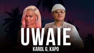 Karol G Kapo  UWAIE Audio flaca vos sos hermosa [upl. by Aihsiym50]