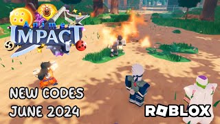 Roblox Anime Impact New Codes June 2024 [upl. by Erehpotsirhc561]