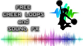 CHEER LOOPS and SOUND FX [upl. by Kial]