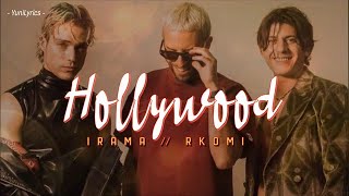 Irama Rkomi  HOLLYWOOD LyricsTesto [upl. by Natka203]