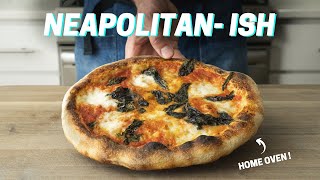 HOME OVEN NEAPOLITAN NeapolitanISH PIZZA [upl. by Newel583]