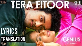 Tera Fitoor  Arijit Singh  Himesh Reshammiya  GENIUS  English Translation [upl. by Aramanta]