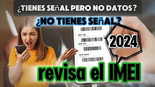 📶 ¿No tienes señal 🔍 𝗥𝗲𝘃𝗶𝘀𝗮 𝗲𝗹 𝗜𝗠𝗘𝗜 📱 ¿No tienes datos 🔍 Mira tu IMEI y verifica ✅ [upl. by Nnahteb]