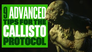 9 Advanced Callisto Protocol Tips  BEST WEAPON amp CORRUPTOR TIPS  PS5 CALLISTO PROTOCOL GAMEPLAY [upl. by Farmann]