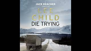 Die Trying Audiobook by Lee Child [upl. by Orpha]