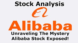 Is Alibaba Stock Too Good To Be True Legal Accounting Scam Exposed Alibaba Stock Analysis BABA [upl. by Lleral]