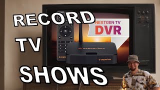 RECORD TV SHOWS  Zapperbox DVR for ATSC 30 NextGenTV [upl. by Zaller121]