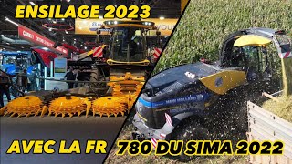 🌽ENSILAGE 2023 AVEC LA NEW HOLLAND FR 780 60 EME ANNIVERSAIRE DU SIMA🎂🤩 [upl. by Ujawernalo]