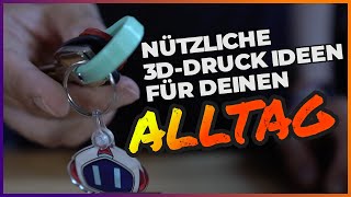 Nützliche 3d Druck Ideen für Deinen Alltag [upl. by Floris394]