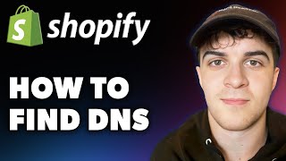 How to Find DNS on Shopify Full 2024 Guide [upl. by Blim]