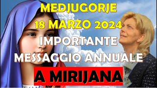 Medjugorje  18 Marzo 2024  Importante Messaggio Annuale a Mirijana [upl. by Lily865]