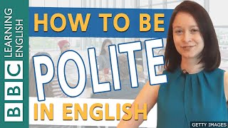 Speaking Being polite  how to soften your English [upl. by Ainnat]