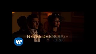 The Greatest Showman Cast  Never Enough Official Lyric Video [upl. by Nnagem]