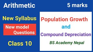 Q3 Population Growth amp Compound Depreciation  5 marks  New Syllabus  model question 2080 SEE [upl. by Ettenay]