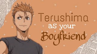 Terushima Yuuji As Your Boyfriend • Terushima x Yn • Haikyuu Texts 🏐🌷 [upl. by Nameerf54]