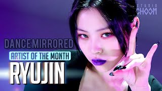 AOTM Therefore I Am  ITZY RYUJIN November  Dance Mirrored [upl. by Lichter]